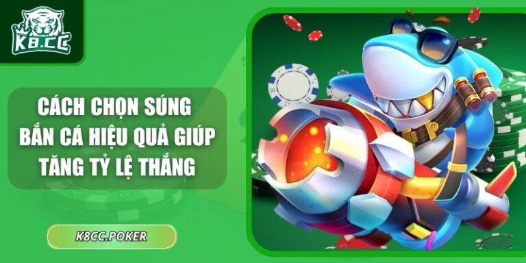 Cách chọn súng bắn cá hiệu quả