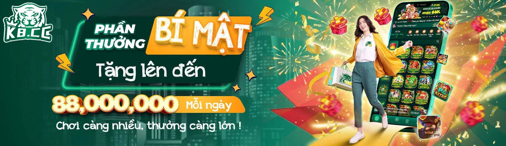 phần thưởng bí mật tặng lên đến 88,000,000 mỗi ngày