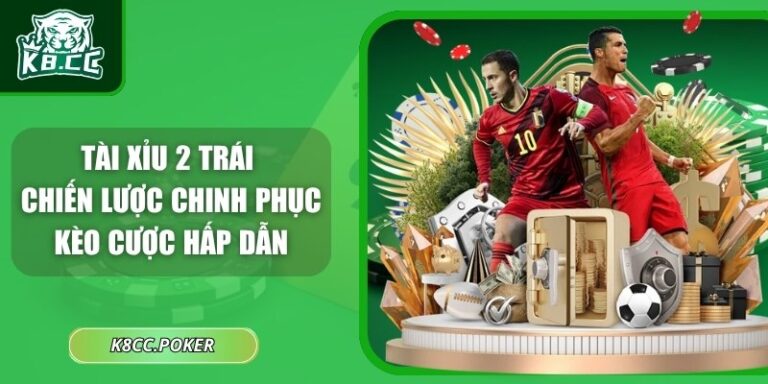 Tài xỉu 2 trái